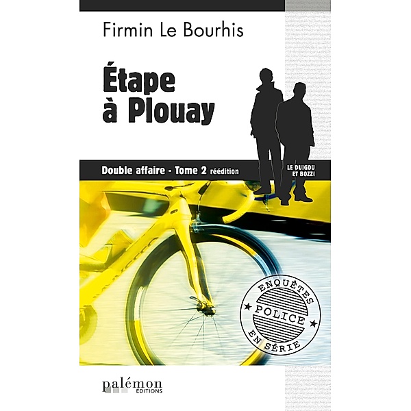 Étape à Plouay : Double affaire - Tome 2, Firmin Le Bourhis