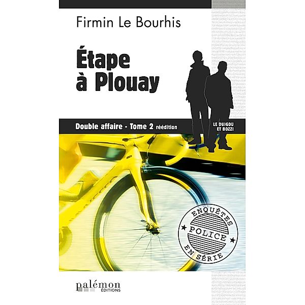 Étape à Plouay : Double affaire - Tome 2, Firmin Le Bourhis