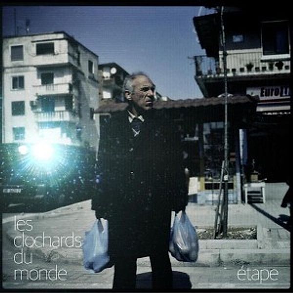 Etape (Vinyl), Les Clochards Du Monde