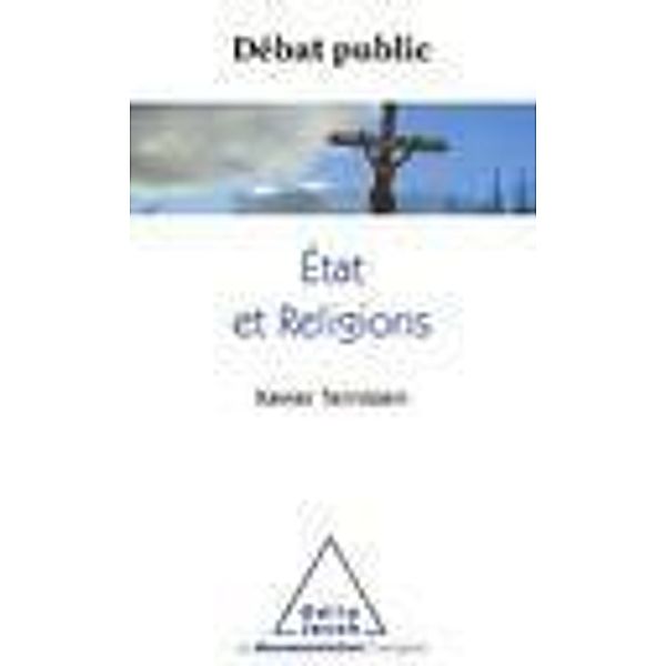 Etat et Religions, Ternisien Xavier Ternisien