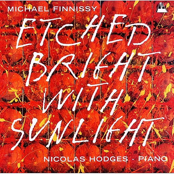 Etched Bright With Sunlight, Nicolas Hodges