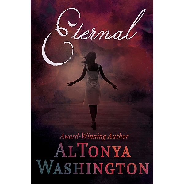 Eternal, Altonya Washington