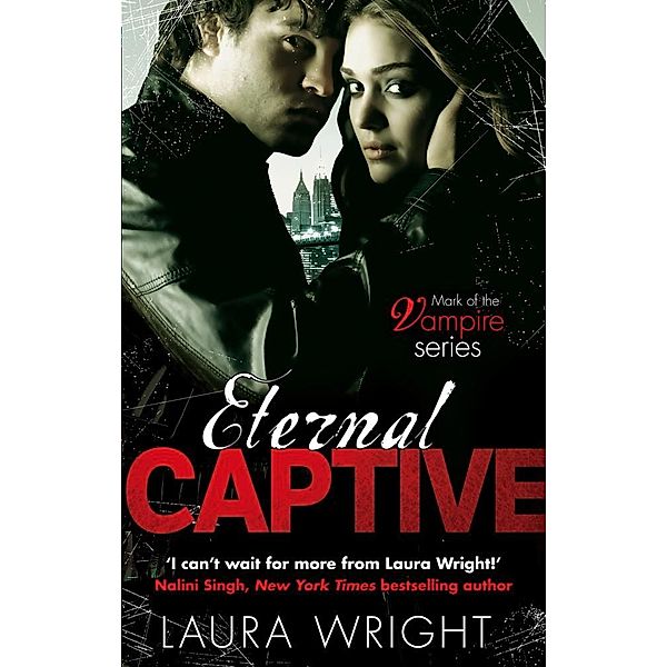 Eternal Captive / Mark of the Vampire Bd.3, Laura Wright