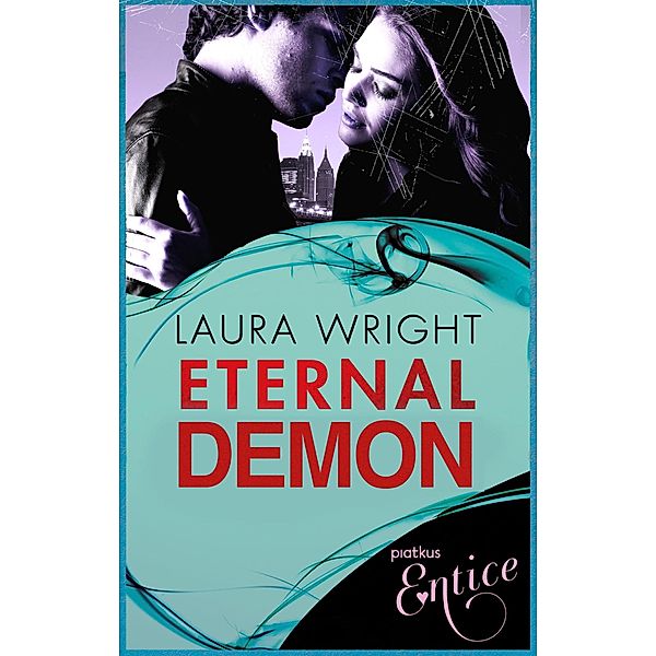 Eternal Demon / Mark of the Vampire Bd.5, Laura Wright