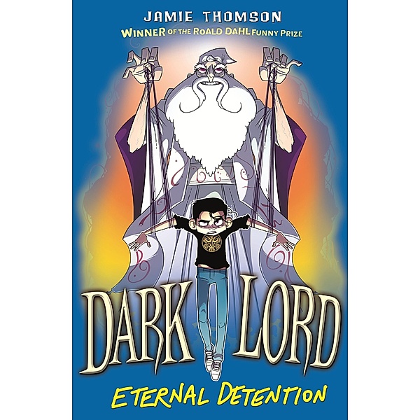 Eternal Detention / Dark Lord Bd.3, Jamie Thomson