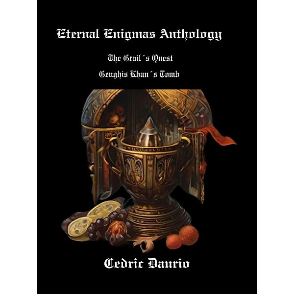 Eternal Enigmas Anthology (Bluthund Community, #7) / Bluthund Community, Cedric Daurio11, Cedric Daurio