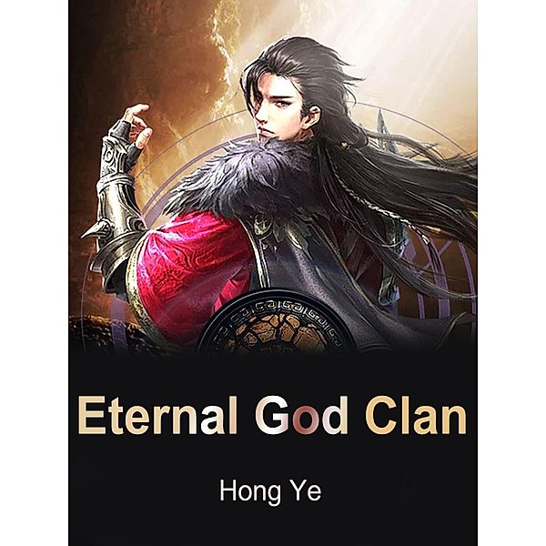 Eternal God Clan, Hong Ye