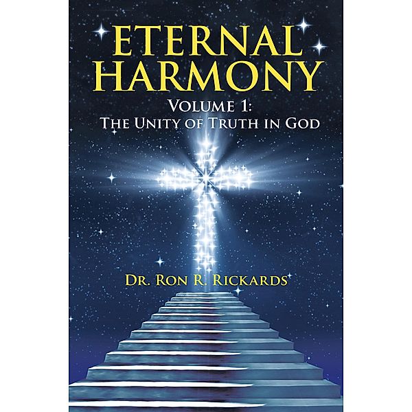 Eternal Harmony, Ron R. Rickards