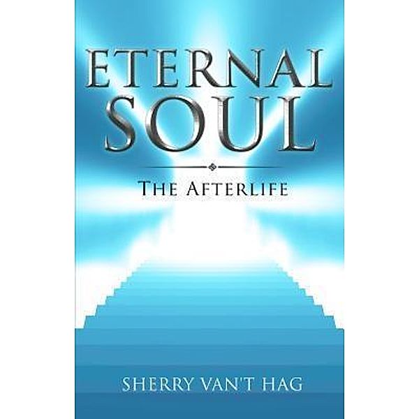 Eternal Soul, Sherry Fiona van t Hag