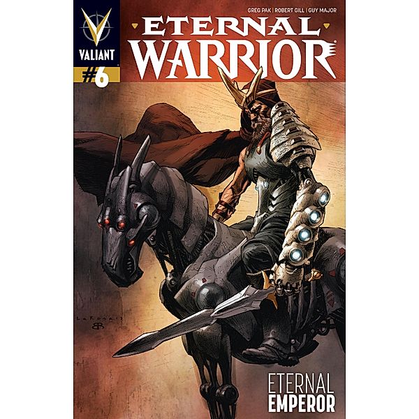 Eternal Warrior (2013) Issue 6, Greg Pak