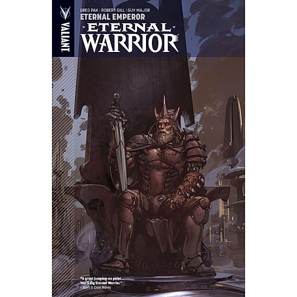 Eternal Warrior Vol. 2: Eternal Emperor / Eternal Warrior (2013), Greg Pak