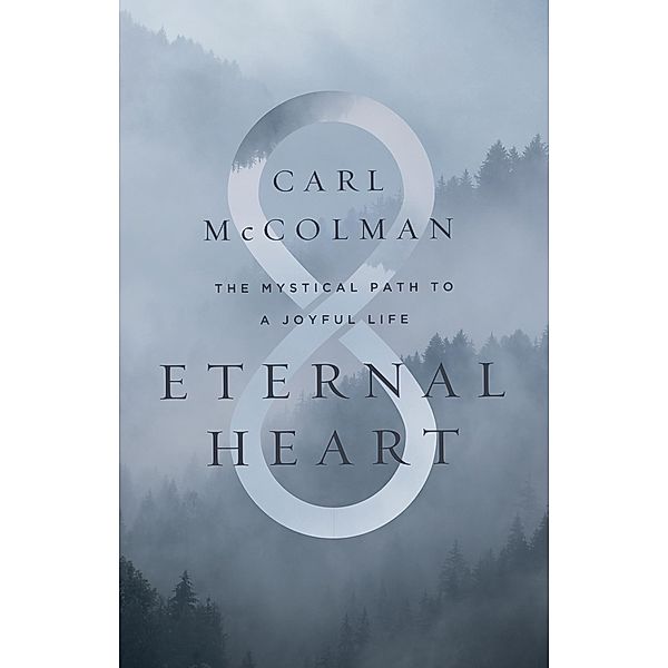 EternalHeart, Carl McColman