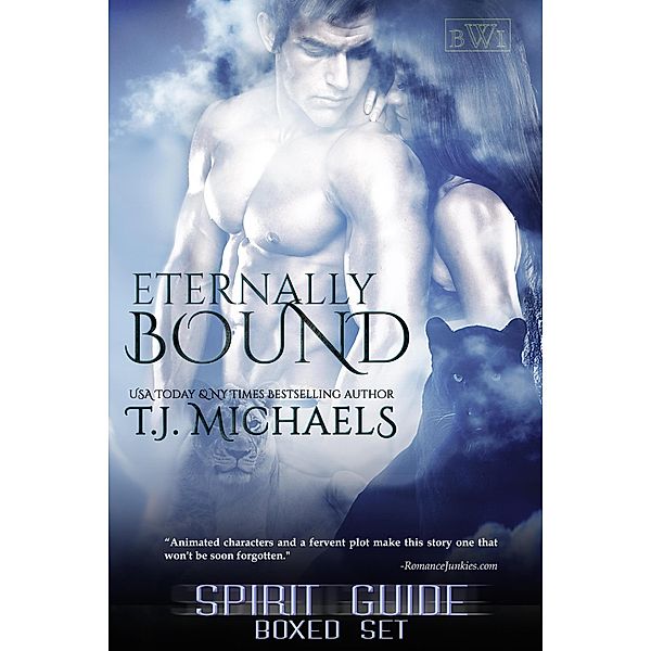 Eternally Bound: Spirit Guide Boxed Set, T. J. Michaels