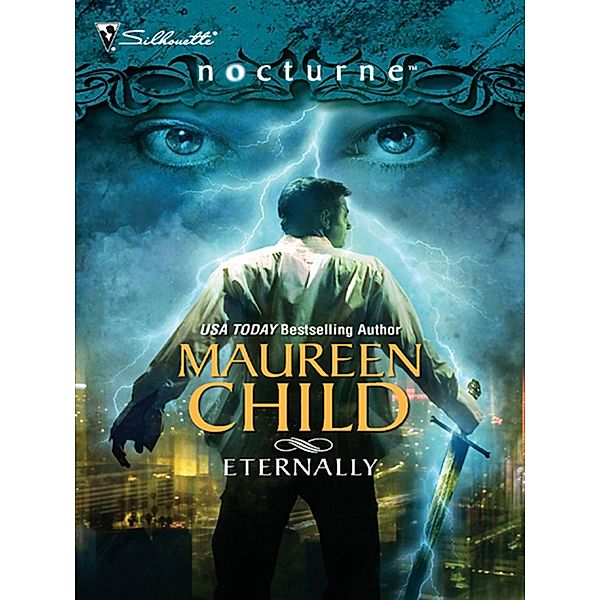 Eternally (Mills & Boon Intrigue) (The Guardians, Book 1) / Mills & Boon Intrigue, Maureen Child