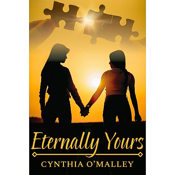 Eternally Yours, Cynthia O'Malley