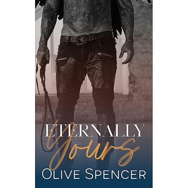 Eternally Yours, Olive Spencer