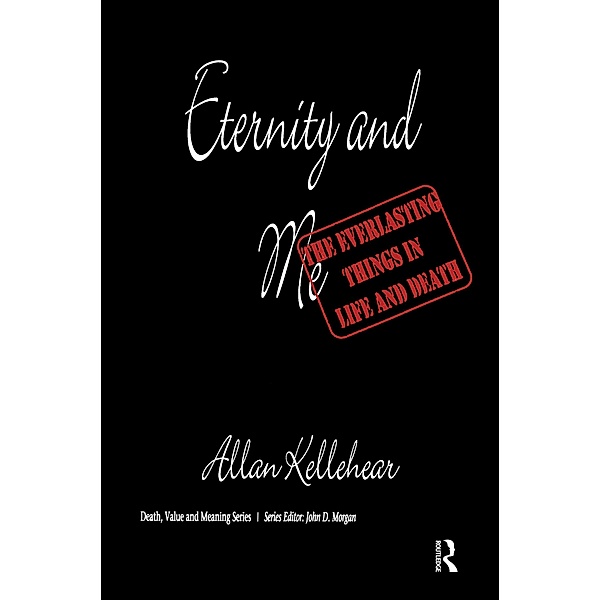 Eternity and Me, Allan Kellehear