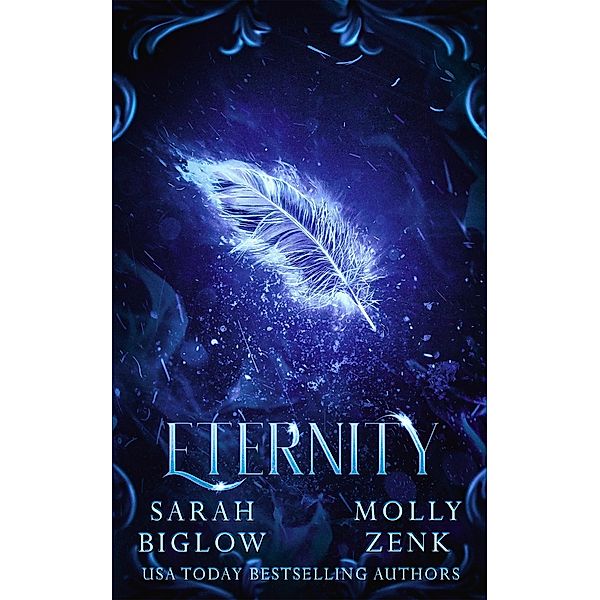 Eternity (Captivity, #3) / Captivity, Sarah Biglow, Molly Zenk