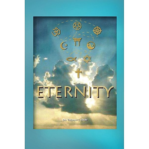 Eternity / SBPRA, Thomas E. Berry