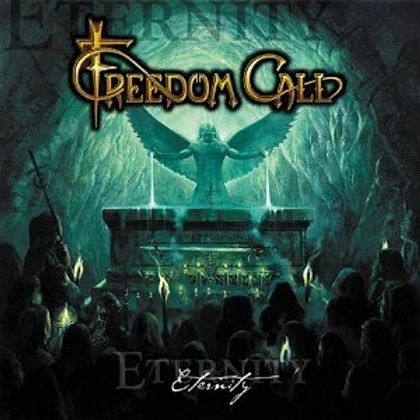 Eternity (Vinyl), Freedom Call