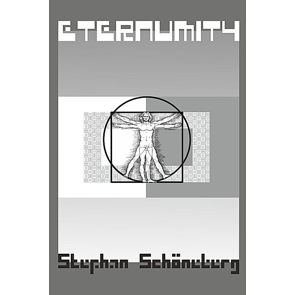 Eternumity / Eternumity Bd.1, Stephan Schöneberg