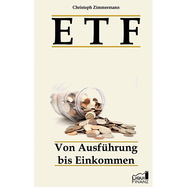 ETF / Liqui Finanz Bd.1, Christoph Zimmermann