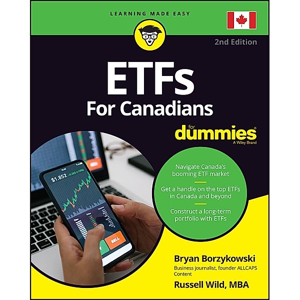 ETFs For Canadians For Dummies, Bryan Borzykowski, Russell Wild