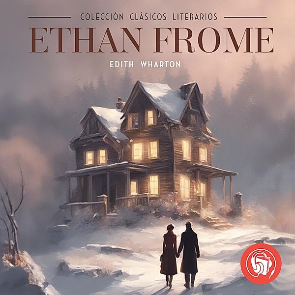 Ethan Frome, Edith Wharton