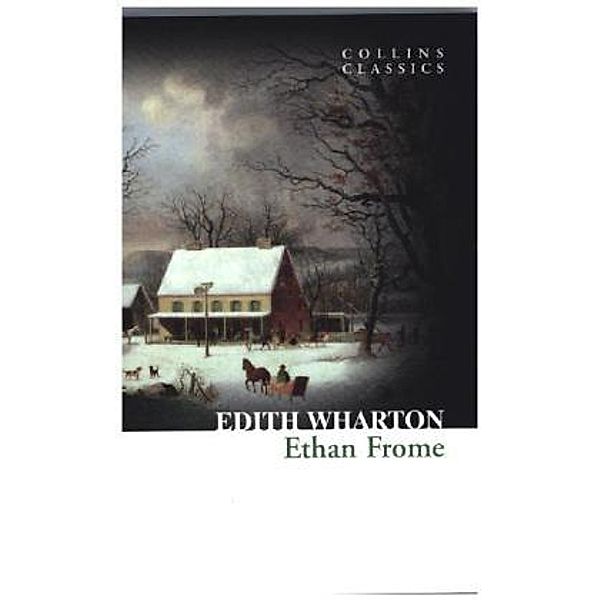 Ethan Frome, English edition, Edith Wharton