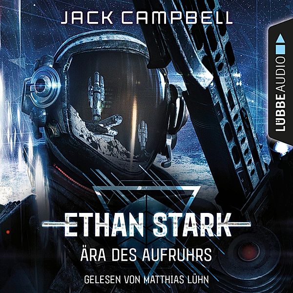 Ethan Stark - 1 - Ära des Aufruhrs, Jack Campbell