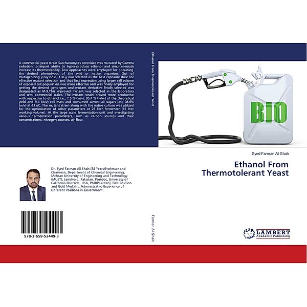 Ethanol From Thermotolerant Yeast, Syed Farman Ali Shah