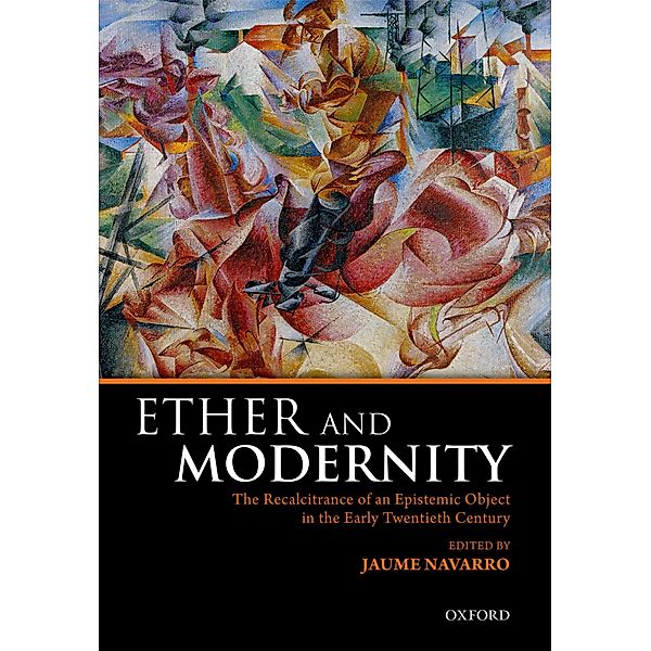 Ether and Modernity