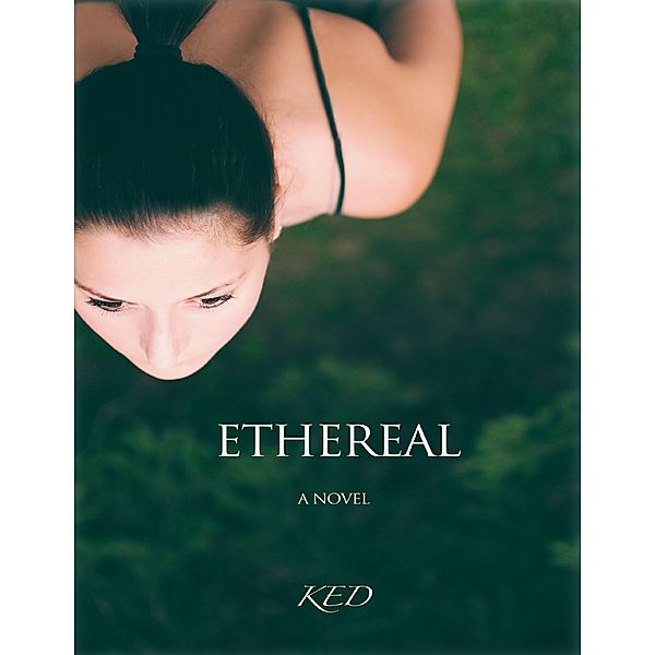 Ethereal, Ked