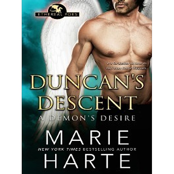 Ethereal Foes: Duncan's Descent: A Demon's Desire, Marie Harte