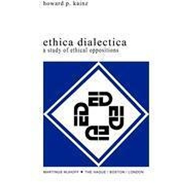 Ethica Dialectica, H. P. Kainz