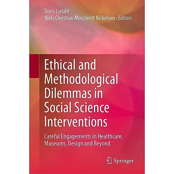 Ethical and Methodological Dilemmas in Social Science Interventions