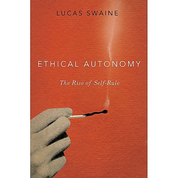 Ethical Autonomy, Lucas Swaine
