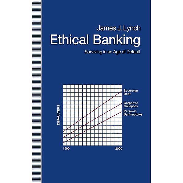 Ethical Banking, James J. Lynch