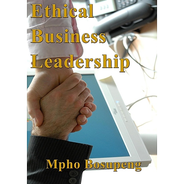 Ethical Business Leadership, Mpho Bosupeng