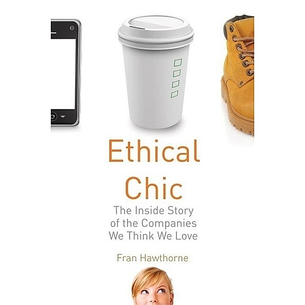 Ethical Chic, Fran Hawthorne
