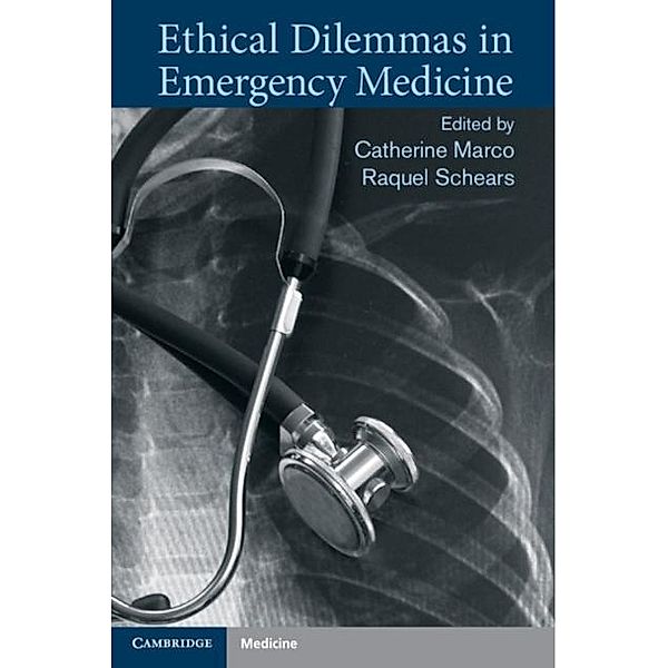 Ethical Dilemmas in Emergency Medicine