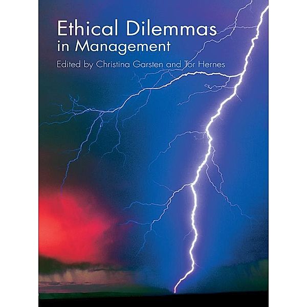 Ethical Dilemmas in Management, Christina Garsten, Tor Hernes