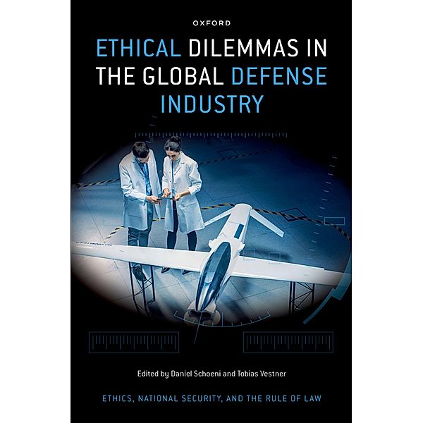 Ethical Dilemmas in the Global Defense Industry