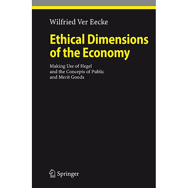 Ethical Dimensions of the Economy, Wilfried Ver Eecke