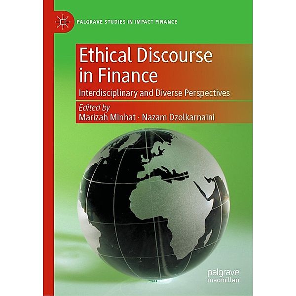 Ethical Discourse in Finance / Palgrave Studies in Impact Finance