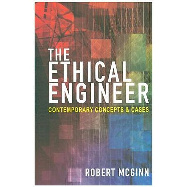 Ethical Engineer, Robert McGinn