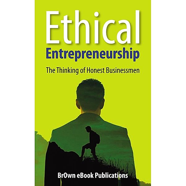 Ethical Entrepreneurship, Bear Brown