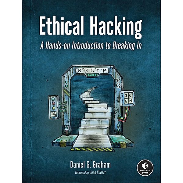 Ethical Hacking, Daniel G. Graham