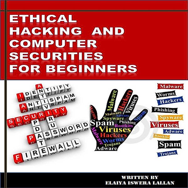 Ethical Hacking and Computer Securities for Beginners, Author
