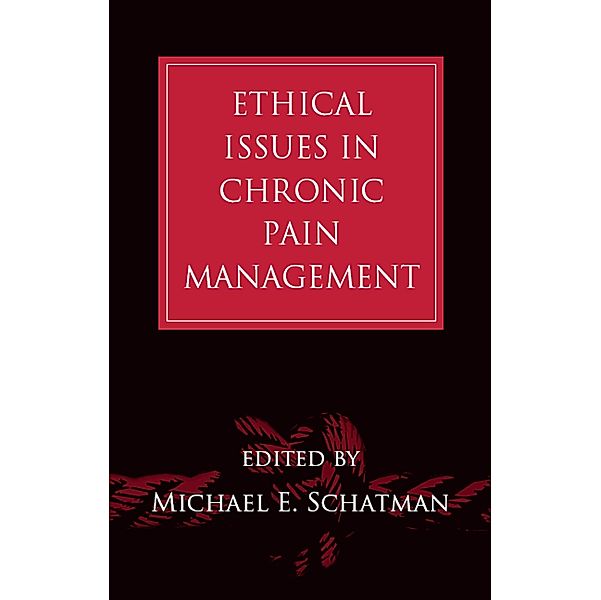 Ethical Issues in Chronic Pain Management